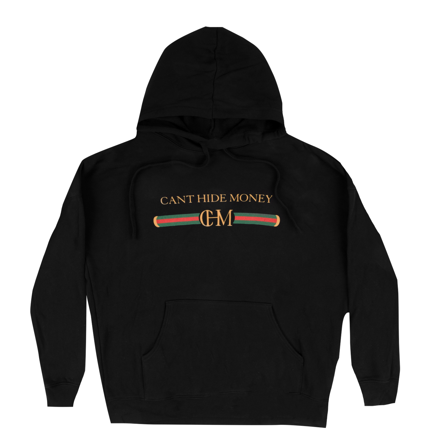 Can't Hide Money Hoodie