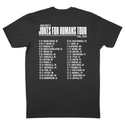 Jokes for Humans Tour Tee